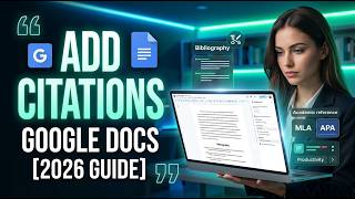 How to Add Citations in Google Docs [2026 Full Guide]