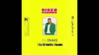 By Dj HmiDa Remix - DJ Snake - Disco Maghreb