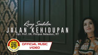 Rany Simbolon - JALAN KEHIDUPAN (Official Music Video)