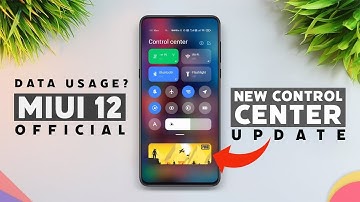 MIUI 12: NEW CONTROL CENTER UPDATES AVAILABLE | DATA USAGE IM MIUI 12 CONTROL CENTER 🔥?