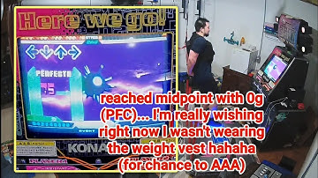 MAX 300 "HEAVY-er" SDG! (6 greats, AA + FC) [+wearing 40lb weight vest, 273 lbs total!] / DDRMAX2 AC