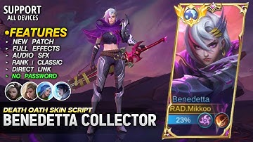 Benedetta Collector Skin Script Death Oath No Password - Full Effects & Audio - Latest Patch