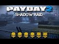 Payday 2: Теневой рейд как соло вынести весь лут