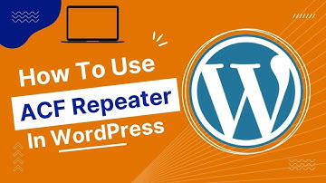 What is Advanced Custom Fields Repeater? And How to Work With It.