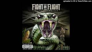 Fight Or Flight - You Refuse