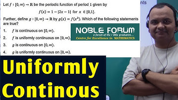 Don’t Fear Uniform Continuity! | CSIR NET July 2025 Real Analysis Solution| Sumit SIR | Noble Forum