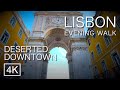 LISBON DOWNTOWN "BAIXA" EVENING WALK - Virtual Tour, Portugal Lockdown 2021 - ASMR [4K 60fps]