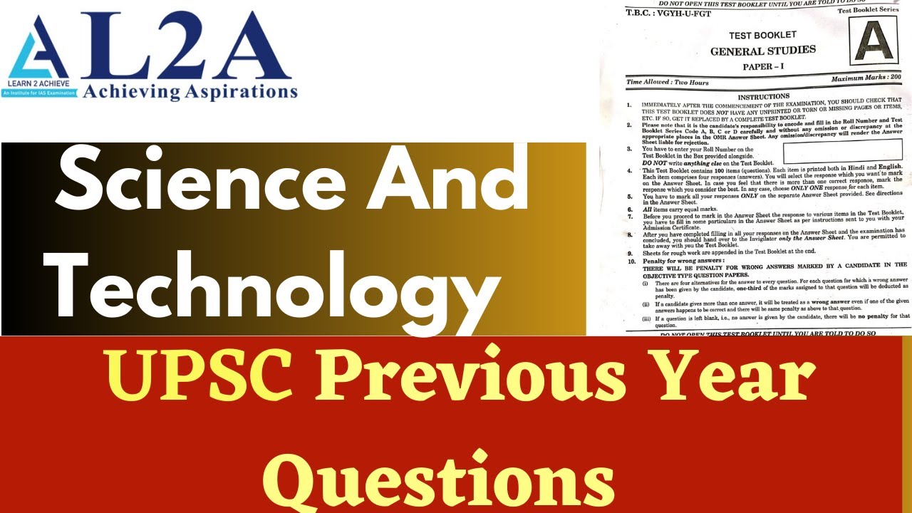 UPSC SCIENCE AND TECHNOLOGY ALL PREVIOUS YEAR QUESTIONS| 1995-2022 |MCQ ...