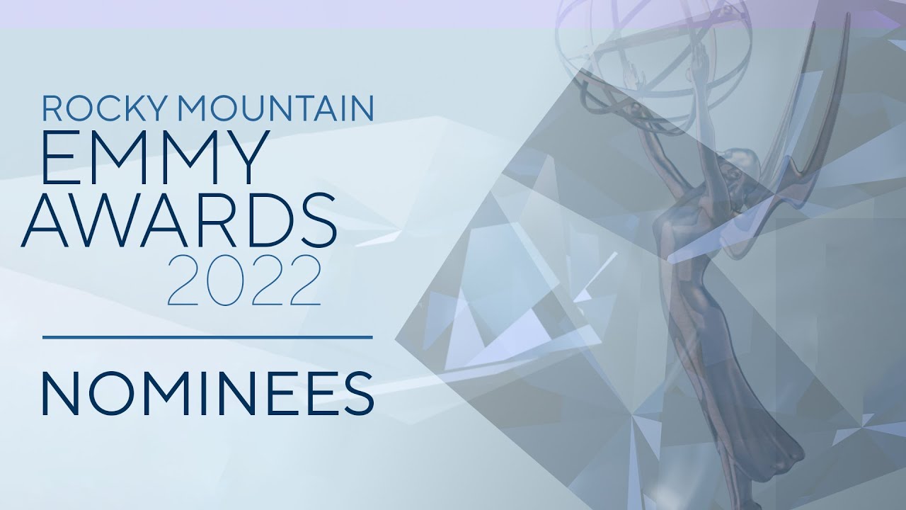 45th Annual ROCKY MOUNTAIN Regional EMMY® NOMINATIONS YouTube