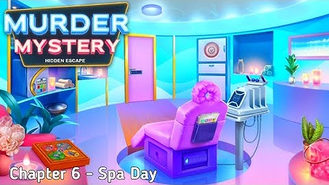 Murder Mystery Hidden Escape Ch.6 | Spa Day Walkthrough
