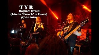 TYR - Ragnars Kvaedi (Live in Essen 2019, HD)