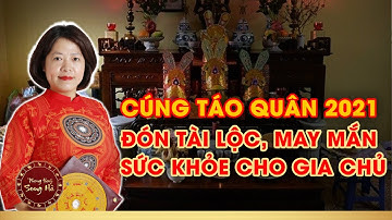CÚNG ÔNG CÔNG ÔNG TÁO, RÚT TỈA CHÂN NHANG NĂM 2021 ĐÚNG CÁCH | PHONG THỦY SONG HÀ OFFICIAL