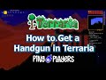 How to Get a Handgun in Terraria (Fast Guide)