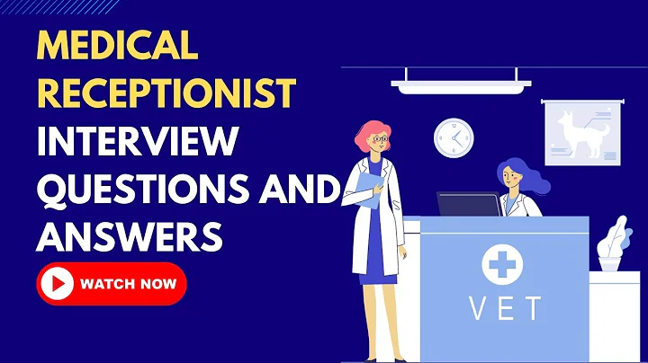 Medical Receptionist Interview Questions and Answers