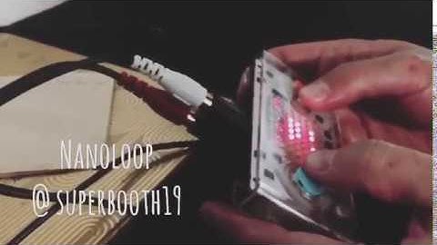 #nanoloop at #superbooth19