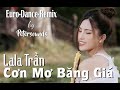 Cơn Mơ Băng Giá - LaLa Trần - Petersounds Remix - Modern Talking Style - Italo Disco