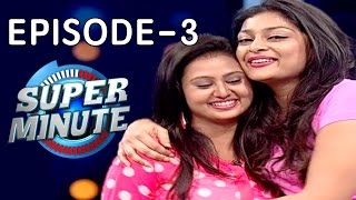 Super Minute Episode 3 – Amulya & Soundarya Jayamala
