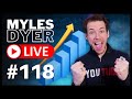 A game-changing moment for my channel! Thank you! | Myles Dyer LIVE #118