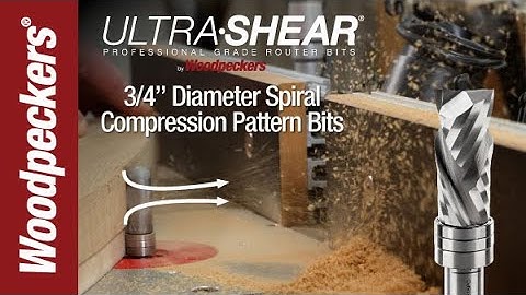 Ultra-Shear 3/4" Diameter Spiral Compression Pattern Bits | Woodpeckers Tools