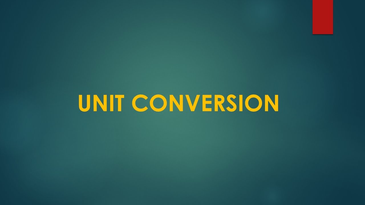 unit-conversion-distance-mass-volume-pressure-energy-youtube