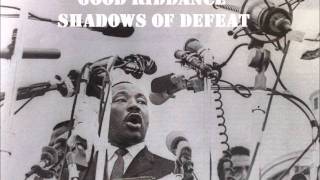 Video thumbnail of "Good Riddance - Shadows of Defeat"