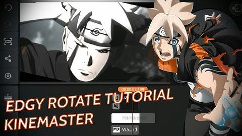 TUTORIAL AMV EDGY ROTATE |KINEMASTER |
