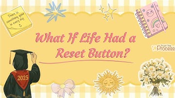 DO YOU WANT A RESET BUTTON IN LIFE?