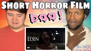 EDEN | Short Horror Film | I88 REACTION