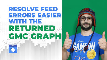 Resolve Feed Errors Easier with the Returned Google Merchant Center Graph