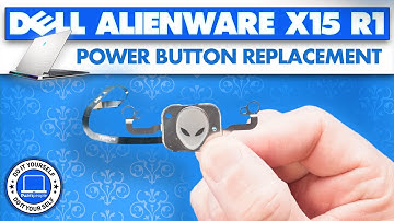 How To Replace Your Power Button | Dell Alienware x15 R1