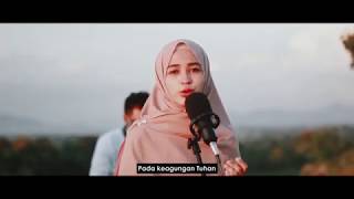 KEAGUNGAN TUHAN COVER - IFAN SUADY Feat YULIANA IBRAHIM & MAIL
