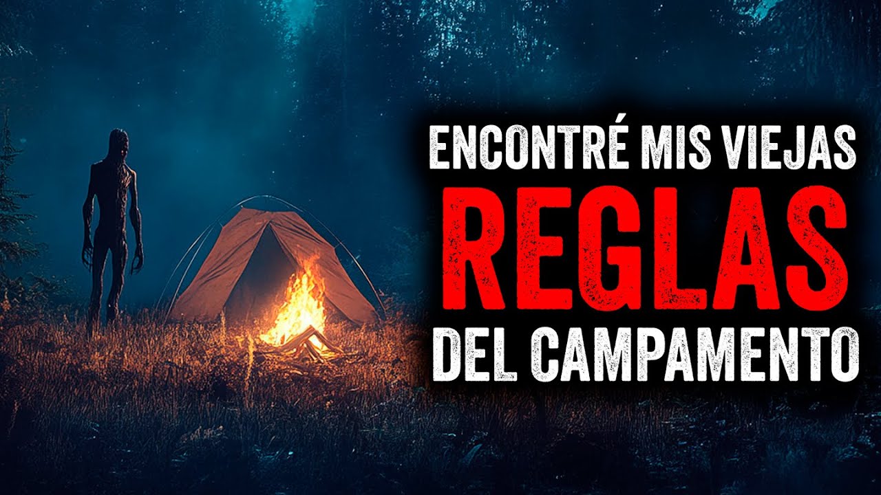 ENCONTRÉ mis VIEJAS REGLAS del CAMPAMENTO / Creepypasta