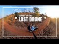 BHOPALI FLOW | "In memory of my LOST DRONE "