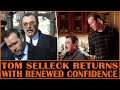 Tom Selleck Returns with Renewed Confidence
