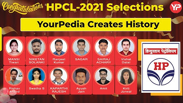 History Created | Congrats to all HPCL selected candidates | YourPedia HPCL Selections 2021