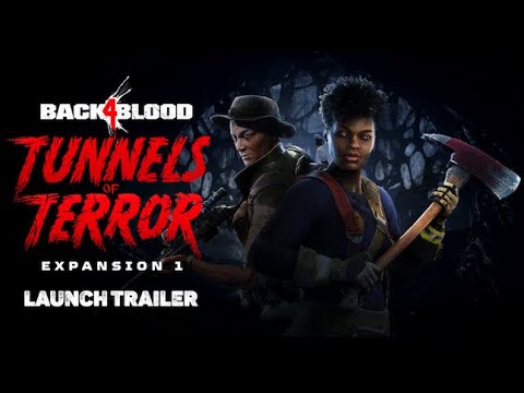 Back 4 Blood Tunnels of Terror DLC - Launch trailer