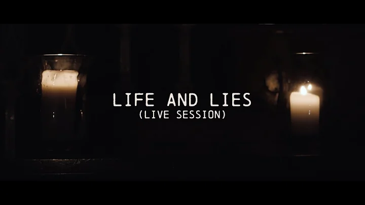 Lee Rogers - Life and Lies (Live Session)