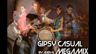 Gipsy Casual-Megamix(by Alien G)