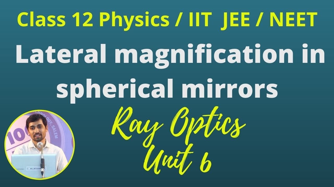 12th Std Physics Ray Optics Part 14 Lateral magnification in spherical