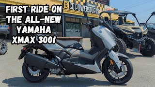I Ride the ALL-NEW XMAX 300!