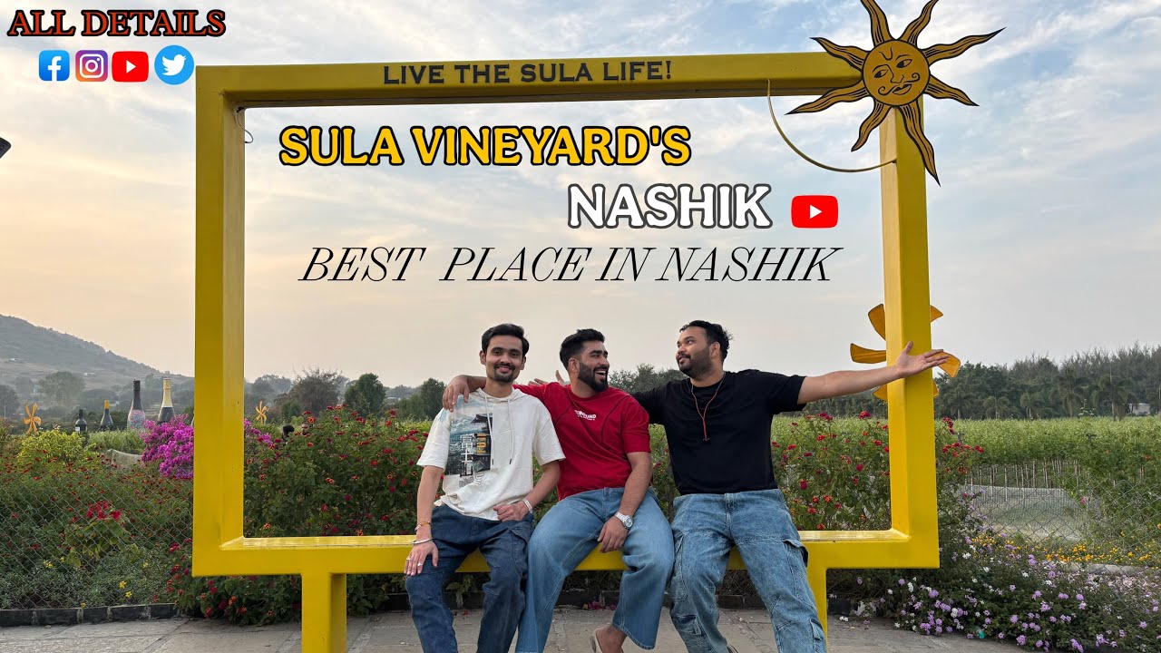 SULA VINEYARDS  NASHIK 
