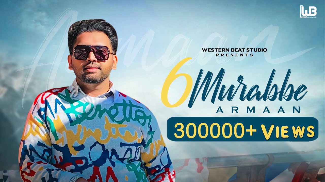 6 Murabbe | Armaan | Priyanka Negi | Robby Beats | New Punjabi Songs 2021 | Latest Punjabi Song 2021