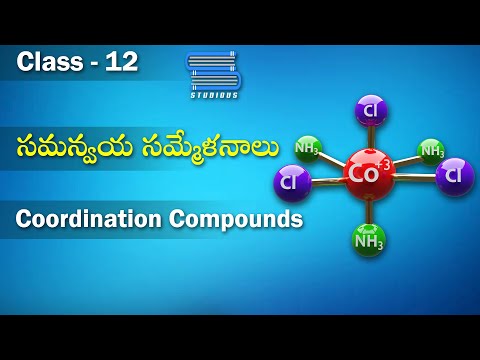 సమన్వయ బంధ సమ్మేళనాలు – Coordinate bonded Compounds | Chemistry Telugu | Class 12 | Inter 2nd Year
