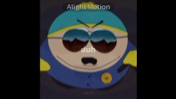 CARTMAN EDIT ( #alightmotion #ericcartman )