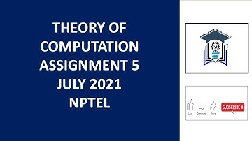Assignment 5 | Theory of Computation | NPTEL |  July 2021 | Week 5 Solutions | Most Probable Answers