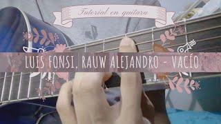 Luis Fonsi, Rauw Alejandro - Vacío En Guitarra