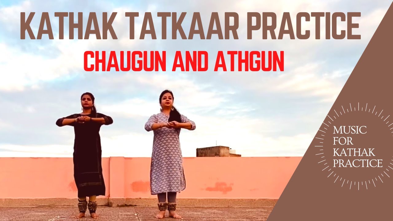 Demonstration  Music for TatkaarFootwork Practice  Chaugun and Athgun  Teental Taalmala  Kathak