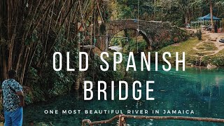 OLD SPANISH BRIDGE JAMAICA ( ONE OF BEST ATTRACTION IN JAMAICA)