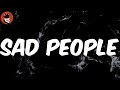 Sad People (Lyrics) - Kid Cudi