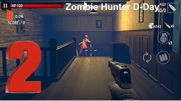 Zombie Shooting Game: Zombie Hunter D-Day #2